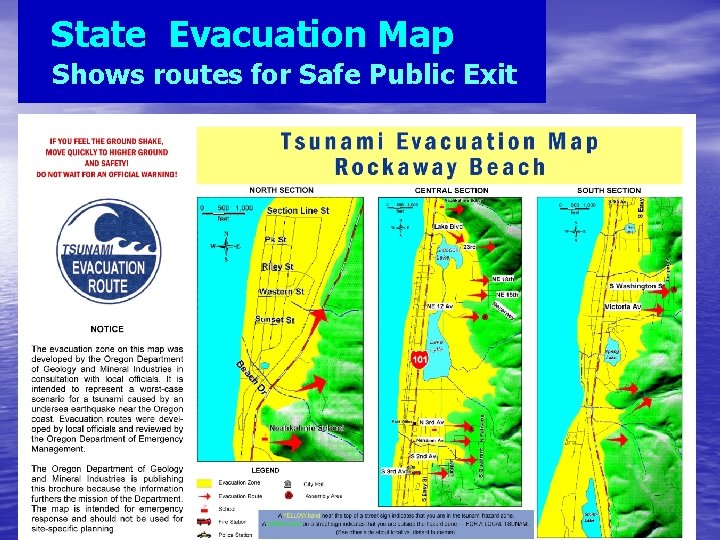 State Evacuation Map Shows routes for Safe Public Exit 26 4723 25 22 16