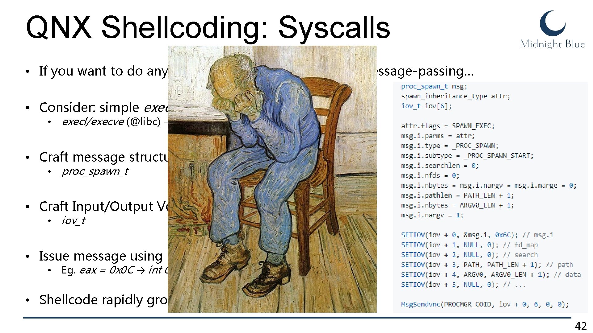 QNX Shellcoding: Syscalls • If you want to do anything non-trivial, gotta do it QNX Shellcoding: Syscalls • If you want to do anything non-trivial, gotta do it