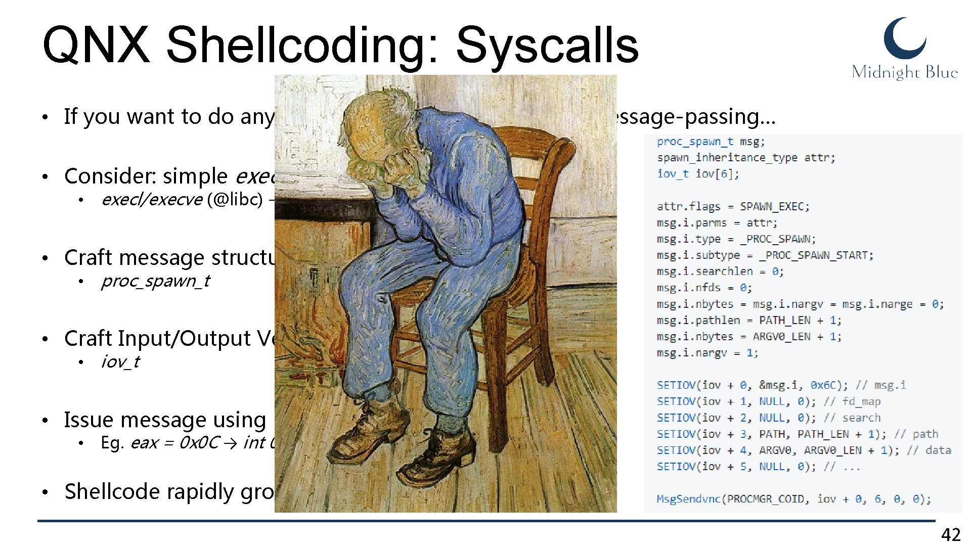 QNX Shellcoding: Syscalls • If you want to do anything non-trivial, gotta do it