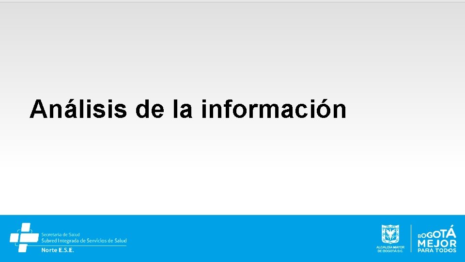 Análisis de la información 