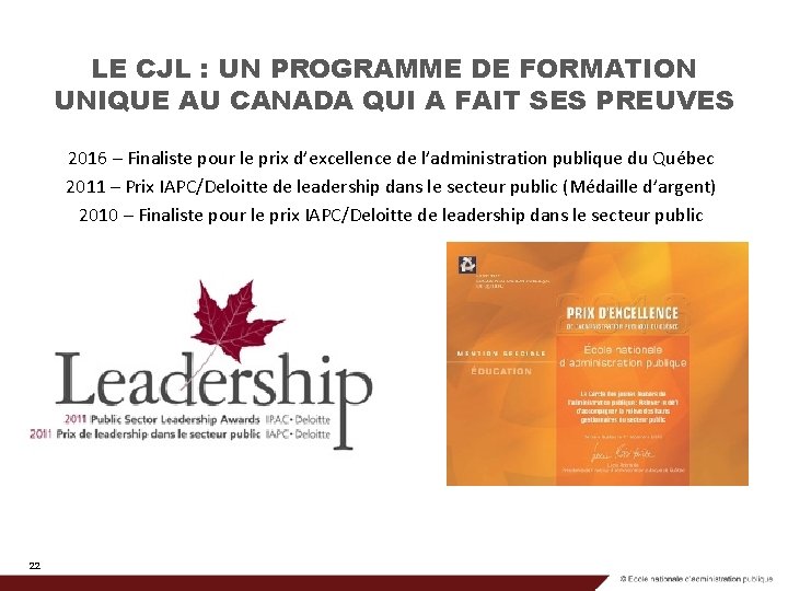 LE CJL : UN PROGRAMME DE FORMATION UNIQUE AU CANADA QUI A FAIT SES