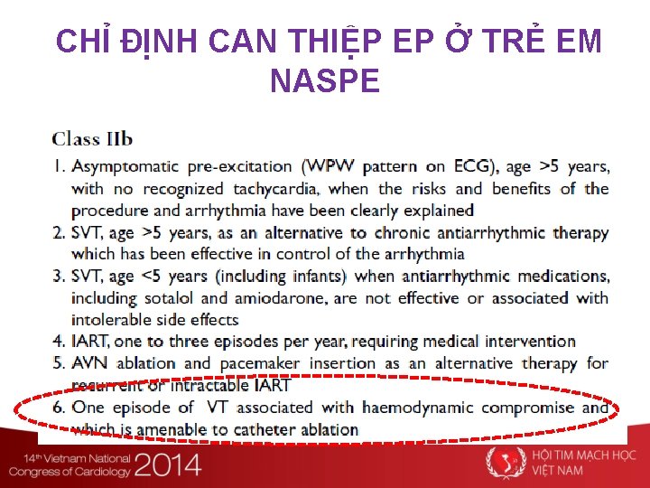 CHỈ ĐỊNH CAN THIỆP EP Ở TRẺ EM NASPE 