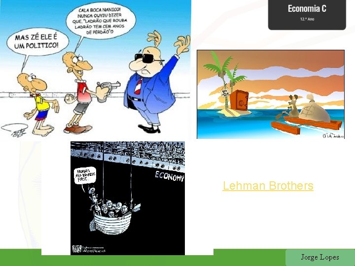 Lehman Brothers Jorge Lopes 