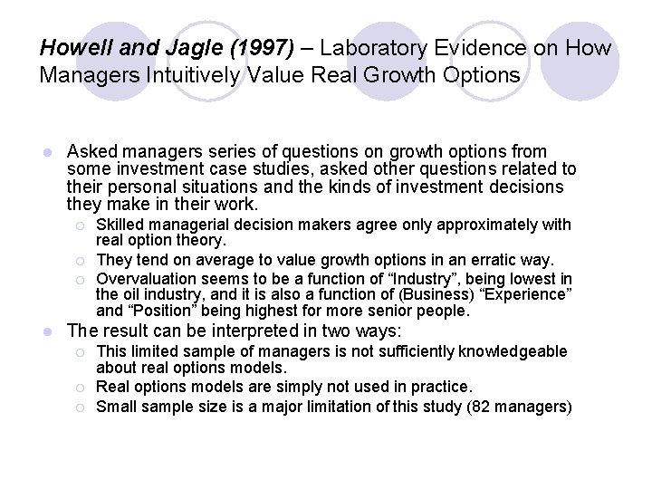 Howell and Jagle (1997) – Laboratory Evidence on How Managers Intuitively Value Real Growth