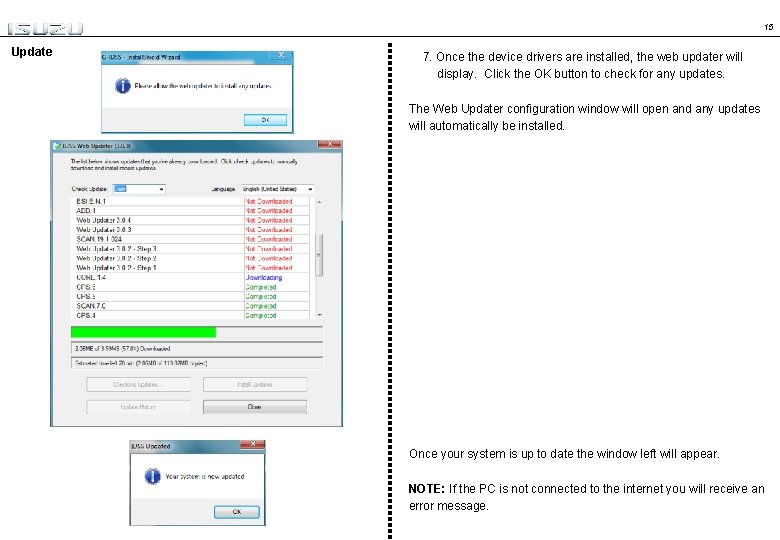 15 Update 7. Once the device drivers are installed, the web updater will display.