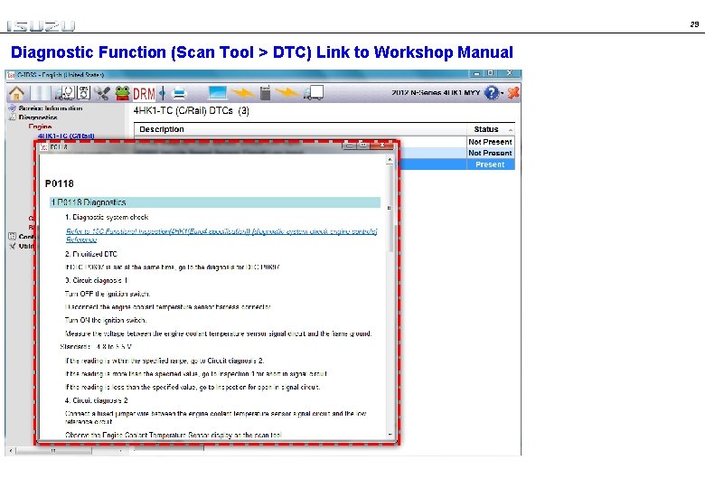29 Diagnostic Function (Scan Tool > DTC) Link to Workshop Manual 