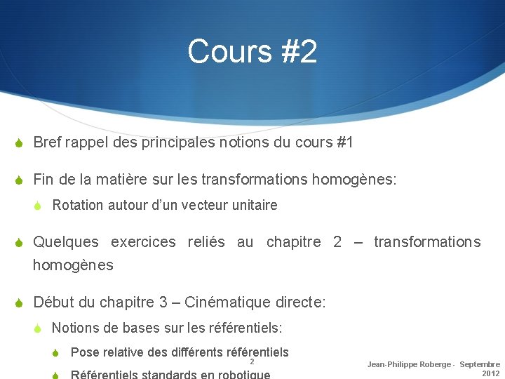 Cours #2 S Bref rappel des principales notions du cours #1 S Fin de