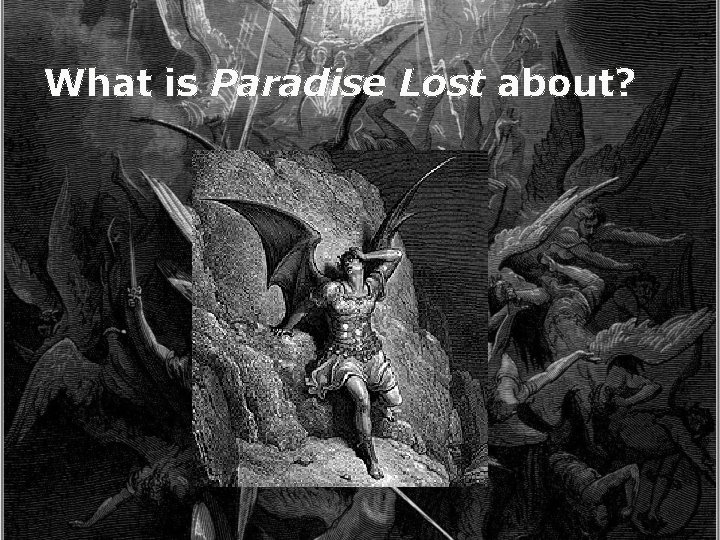 What is Paradise Lost about? 