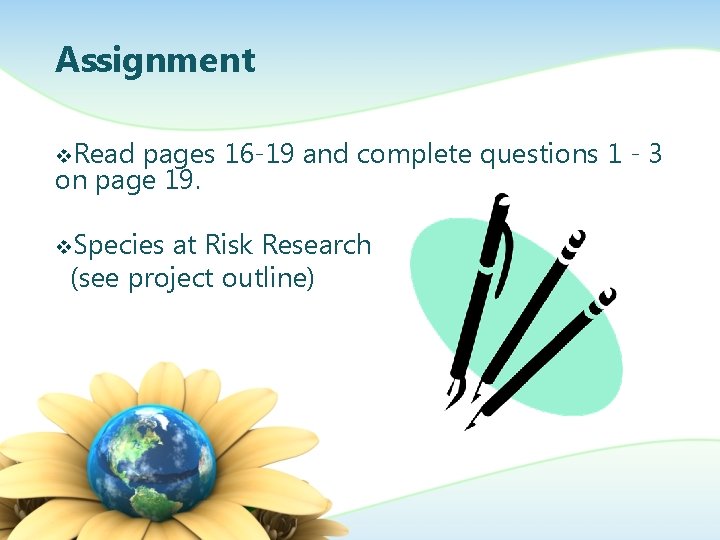 Assignment v. Read pages 16 -19 and complete questions 1 - 3 on page