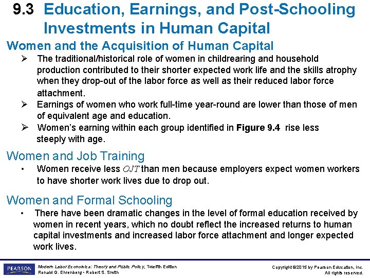 9. 3 Education, Earnings, and Post-Schooling Investments in Human Capital Women and the Acquisition