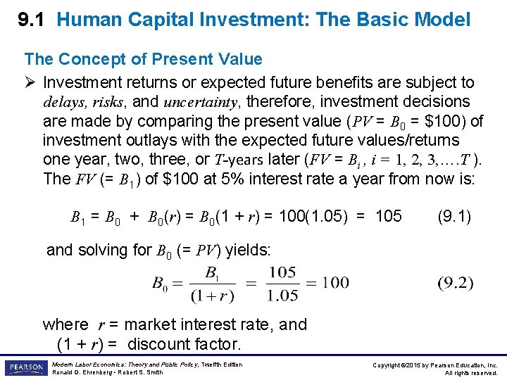 9. 1 Human Capital Investment: The Basic Model The Concept of Present Value Ø