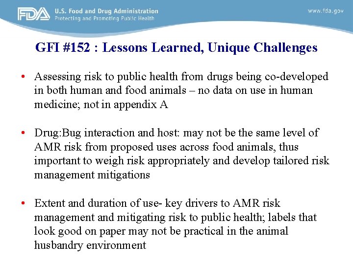 GFI #152 : Lessons Learned, Unique Challenges • Assessing risk to public health from