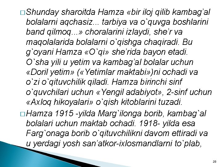 � Shunday sharoitda Hamza «bir iloj qilib kambag’al bolalarni aqchasiz. . . tarbiya va � Shunday sharoitda Hamza «bir iloj qilib kambag’al bolalarni aqchasiz. . . tarbiya va
