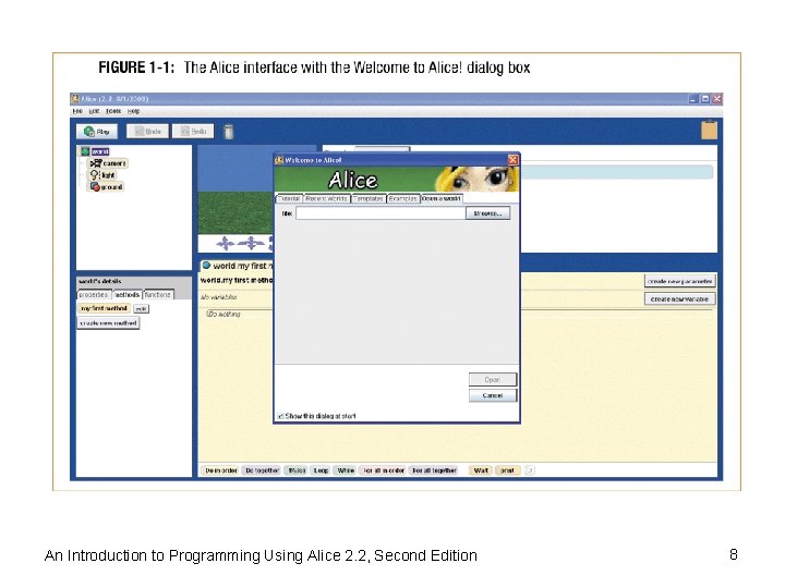 An Introduction to Programming Using Alice 2. 2, Second Edition 8 