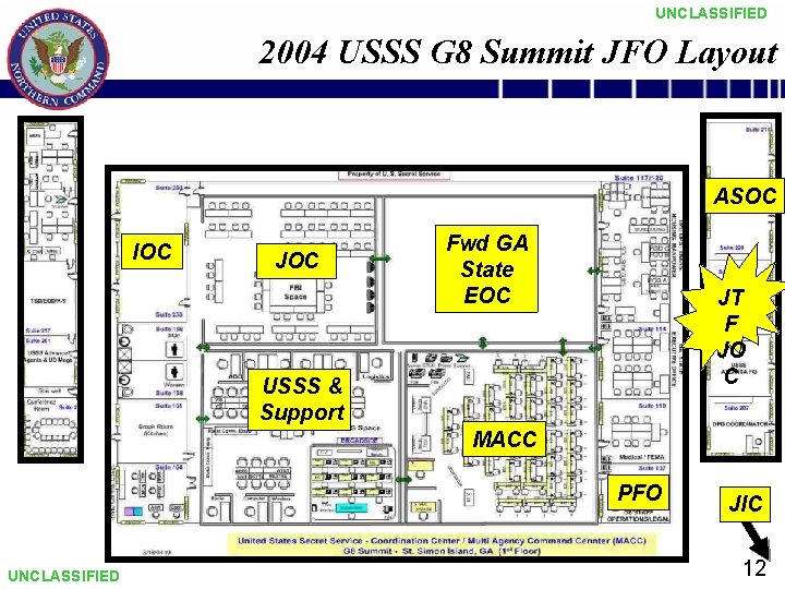 UNCLASSIFIED 2004 USSS G 8 Summit JFO Layout ASOC IOC JOC Fwd GA State