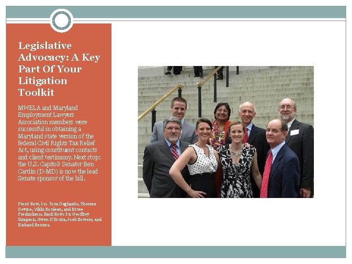 Legislative Advocacy: A Key Part Of Your Litigation Toolkit MWELA and Maryland Employment Lawyers