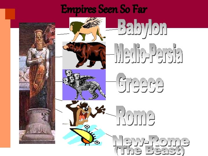 Empires Seen So Far 