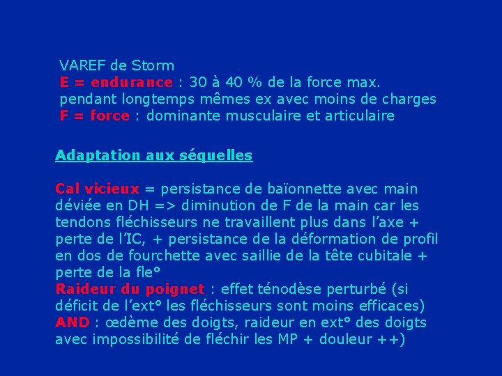 VAREF de Storm E = endurance : 30 à 40 % de la force