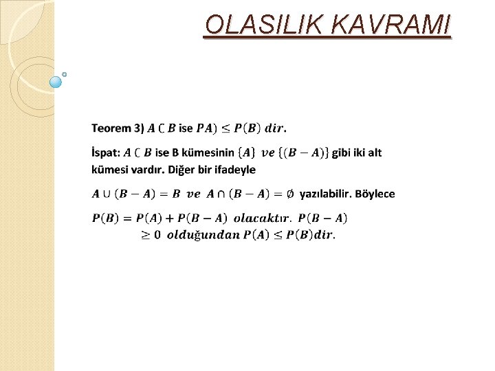 OLASILIK KAVRAMI 