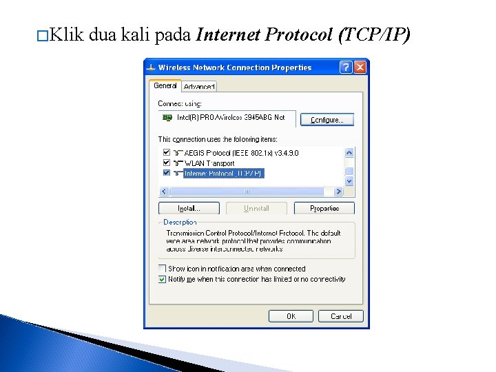 �Klik dua kali pada Internet Protocol (TCP/IP) 