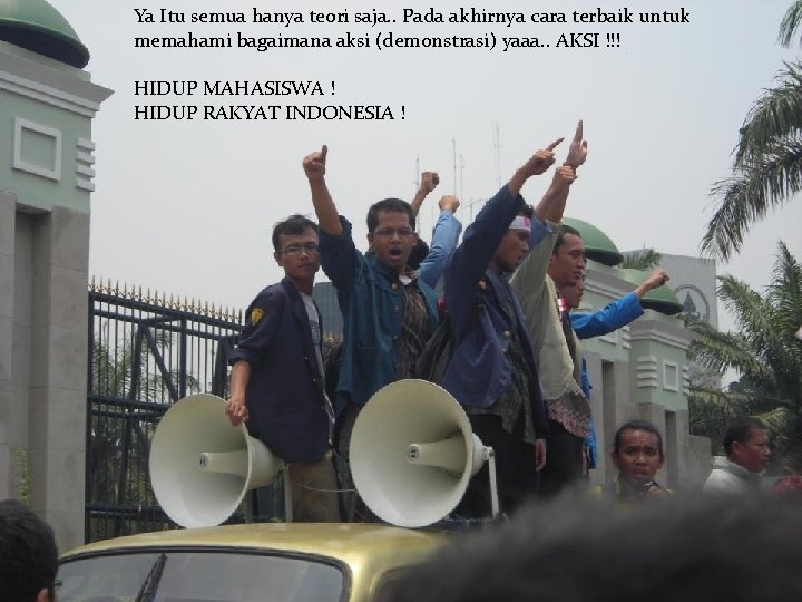 Ya Itu semua hanya teori saja. . Pada akhirnya cara terbaik untuk memahami bagaimana