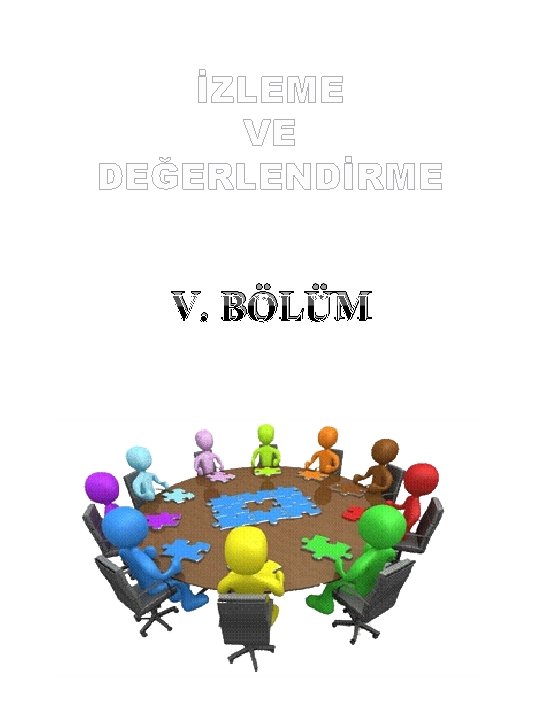 İZLEME VE DEĞERLENDİRME V. BÖLÜM 82 