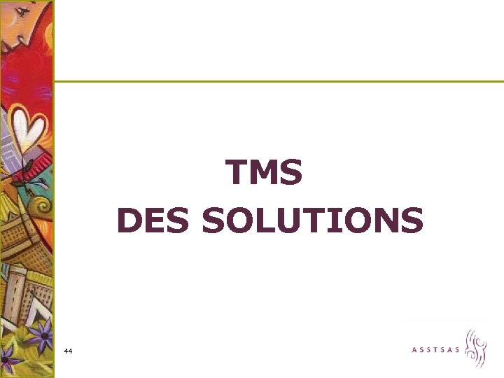 TMS DES SOLUTIONS 44 