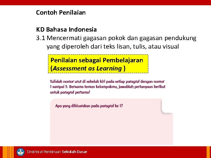 Contoh Penilaian KD Bahasa Indonesia 3. 1 Mencermati gagasan pokok dan gagasan pendukung yang