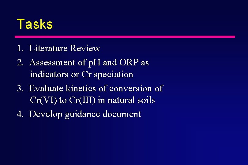 Tasks 1. Literature Review 2. Assessment of p. H and ORP as indicators or