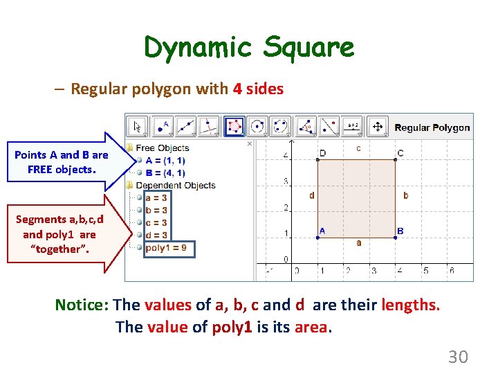 Dynamic Square – Regular polygon with 4 sides Points A and B are FREE