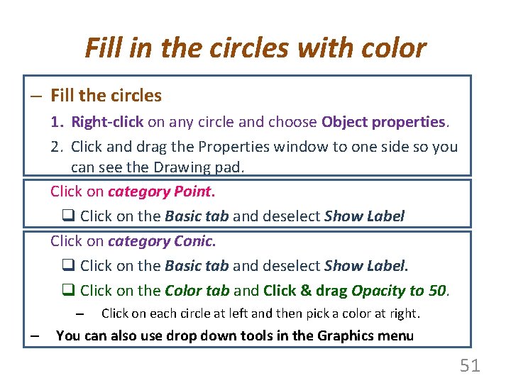 Fill in the circles with color – Fill the circles 1. Right-click on any