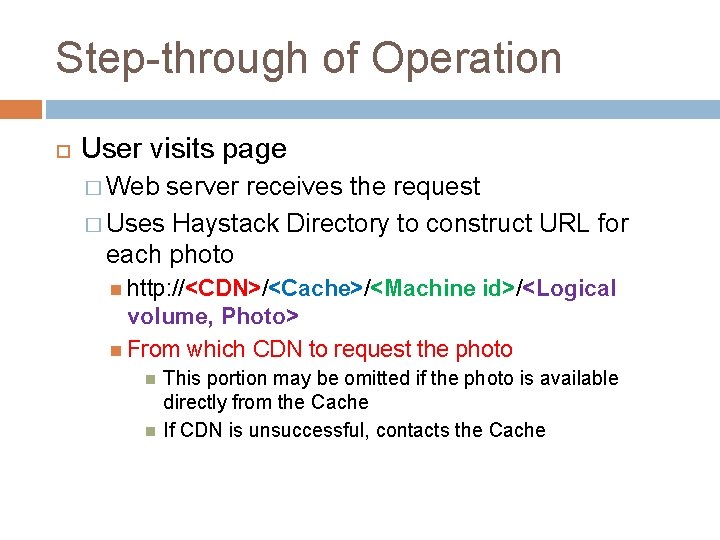 Step-through of Operation User visits page � Web server receives the request � Uses