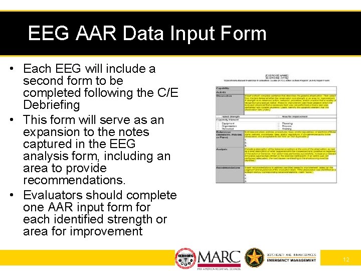 EEG AAR Data Input Form • Each EEG will include a second form to