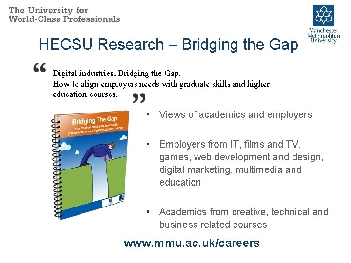 HECSU Research – Bridging the Gap Digital industries, Bridging the Gap. How to align