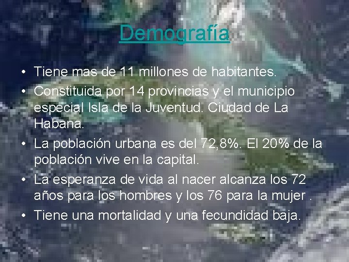 Demografía • Tiene mas de 11 millones de habitantes. • Constituida por 14 provincias