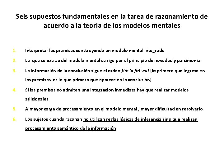 Seis supuestos fundamentales en la tarea de razonamiento de acuerdo a la teoría de