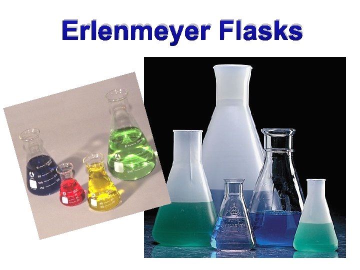 Erlenmeyer Flasks 