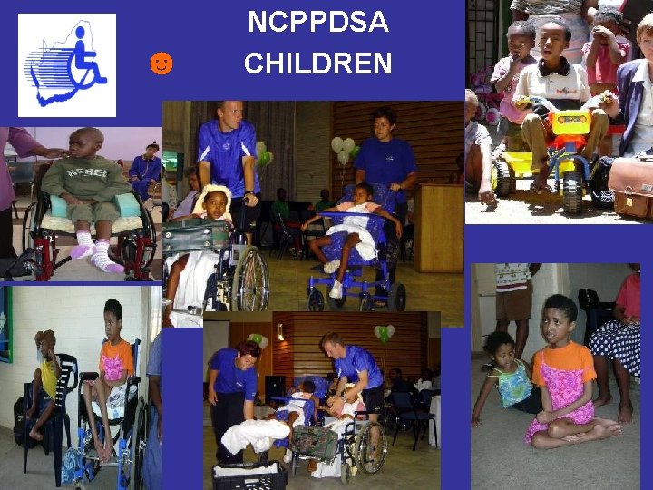 ☻ ; -) ☻ NCPPDSA CHILDREN 