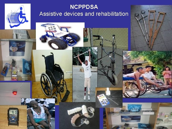 NCPPDSA Assistive devices and rehabilitation 