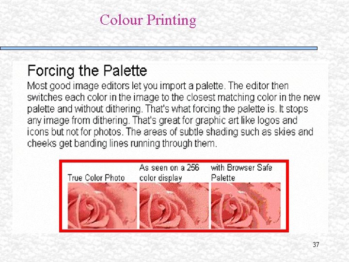 Colour Printing 37 Colour Printing 37