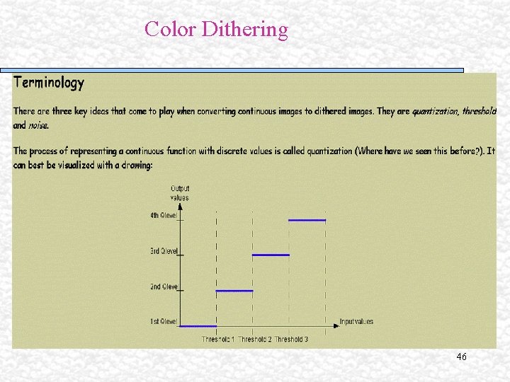 Color Dithering 46 Color Dithering 46