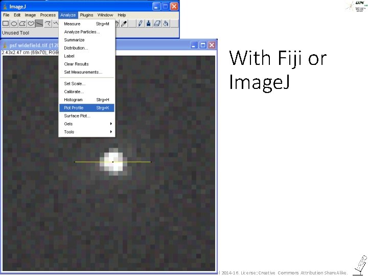 With Fiji or Image. J ©Steffen Dietzel 2014 -16. License: Creative Commons Attribution Share.