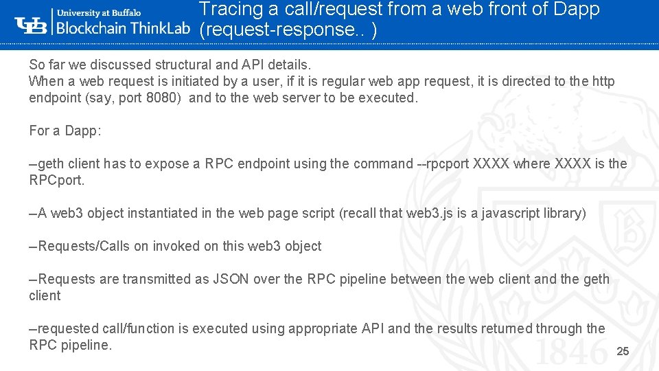 Tracing a call/request from a web front of Dapp (request-response. . ) So far Tracing a call/request from a web front of Dapp (request-response. . ) So far