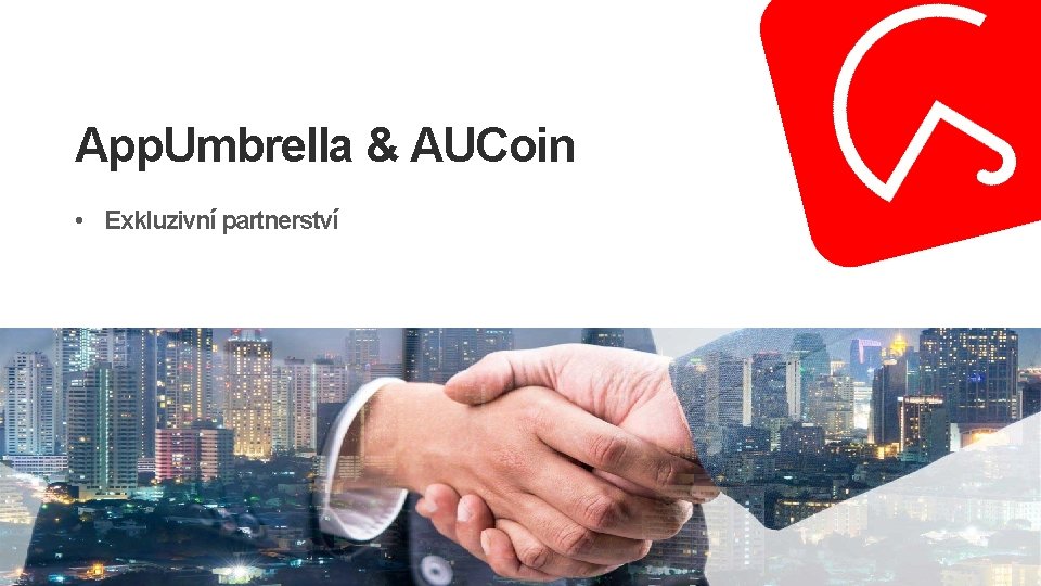 App. Umbrella & AUCoin • Exkluzivní partnerství 