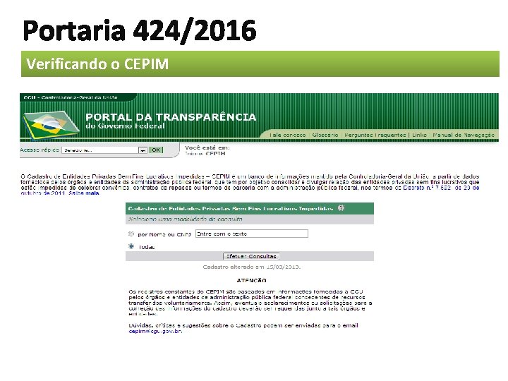 Portaria 424/2016 Verificando o CEPIM Portaria 424/2016 Verificando o CEPIM