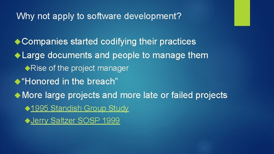 Why not apply to software development? Companies Large documents and people to manage them