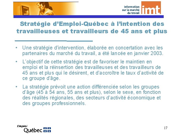 Stratégie d’Emploi-Québec à l’intention des travailleuses et travailleurs de 45 ans et plus •