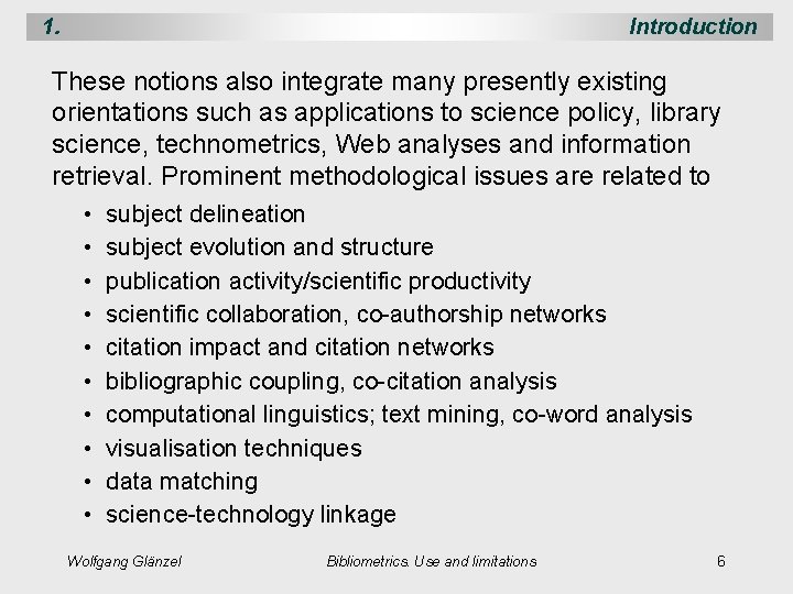 1. Introduction These notions also integrate many presently existing orientations such as applications to