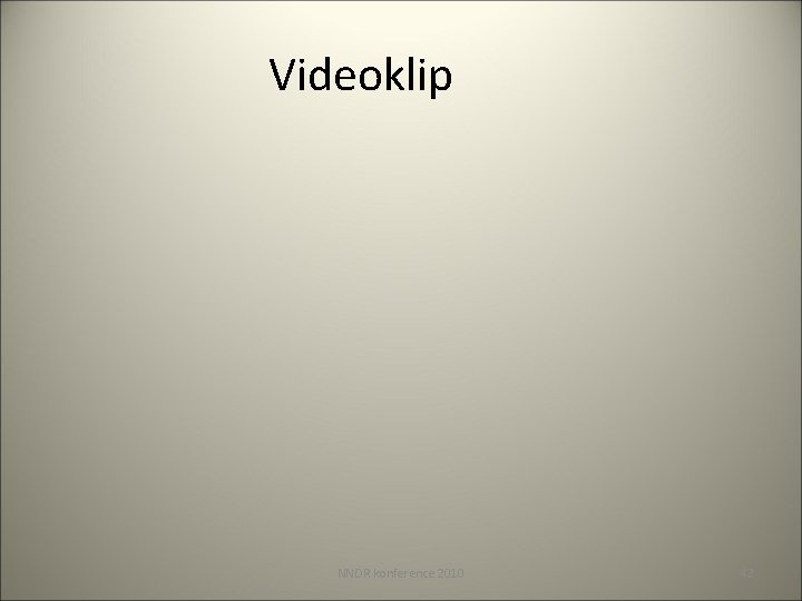 Videoklip NNDR konference 2010 42 